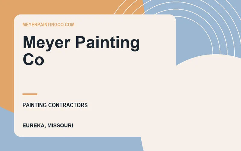 Meyer Painting Co in Eureka, Missouri