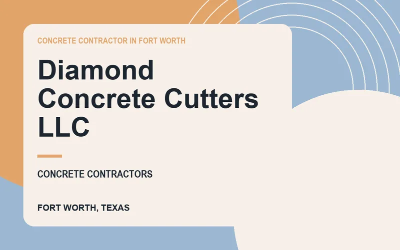 Diamond Concrete Cutters LLC in Fort Worth, Texas
