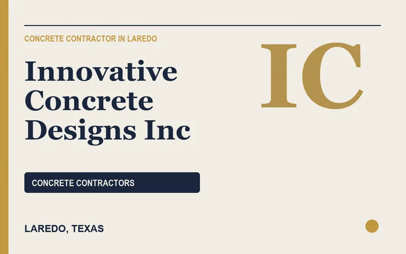 Innovative Concrete Designs Inc in Laredo, Texas