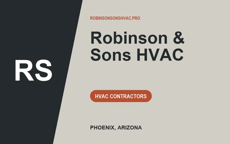 Robinson & Sons HVAC in Phoenix, Arizona
