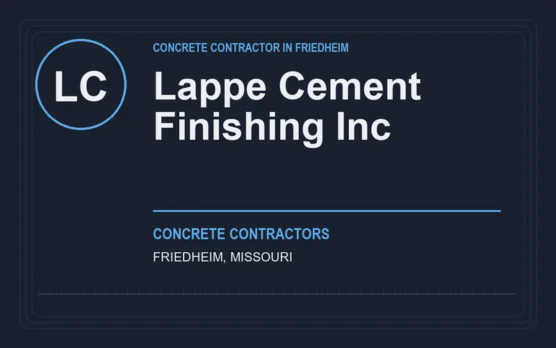 Lappe Cement Finishing Inc in Friedheim, Missouri