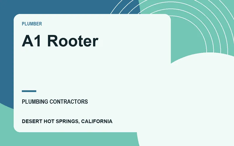 A1 Rooter in Desert Hot Springs, California