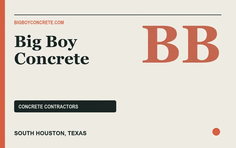 Big Boy Concrete in South Houston, Texas