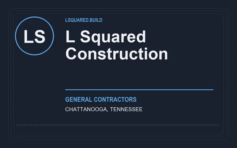 L Squared Construction in Chattanooga, Tennessee