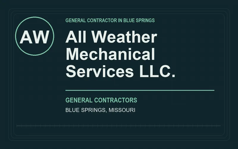 All Weather Mechanical Services LLC. in Blue Springs, Missouri