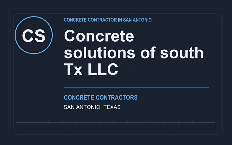 Concrete solutions of south Tx llc in San Antonio, Texas