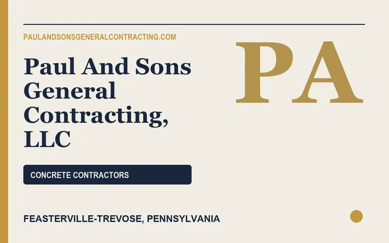 Paul And Sons General Contracting, LLC in Feasterville-Trevose, Pennsylvania