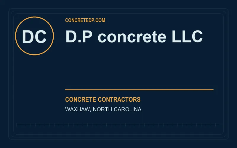 D.P concrete LLC in Waxhaw, North Carolina