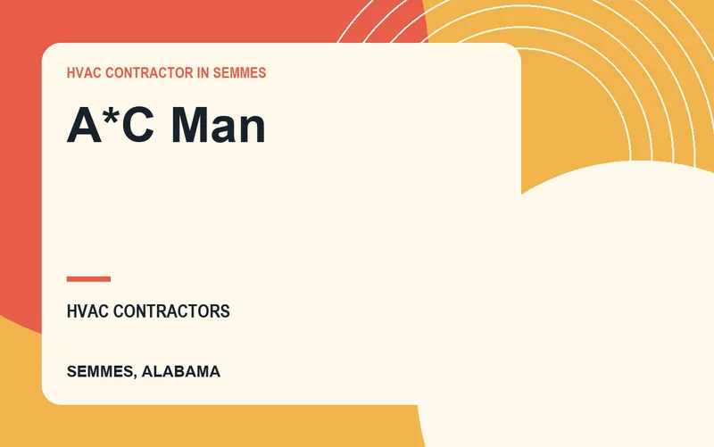 A*C MAN in Semmes, Alabama