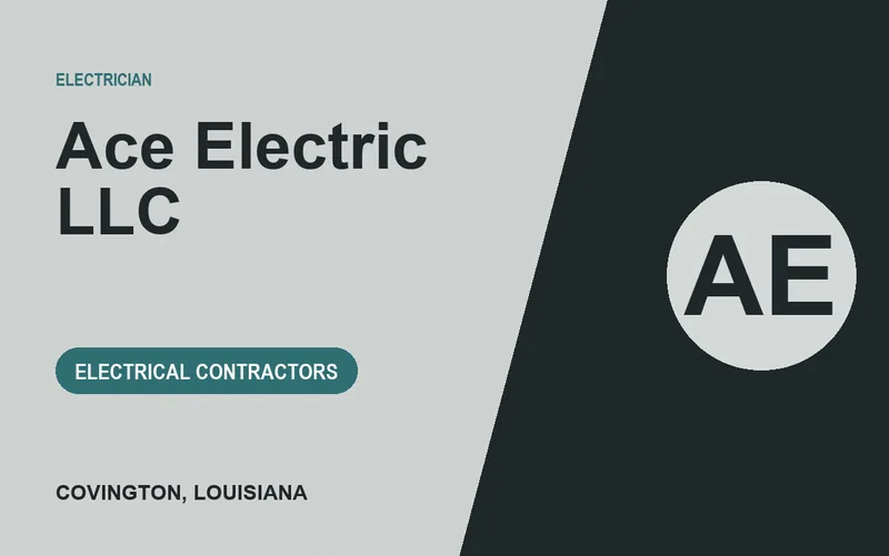 Ace Electric LLC in Covington, Louisiana