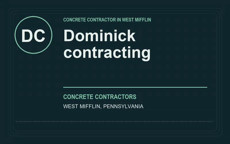 Dominick contracting in West Mifflin, Pennsylvania