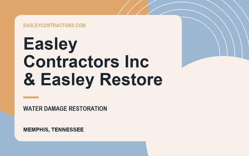 Easley Contractors Inc & Easley Restore in Memphis, Tennessee