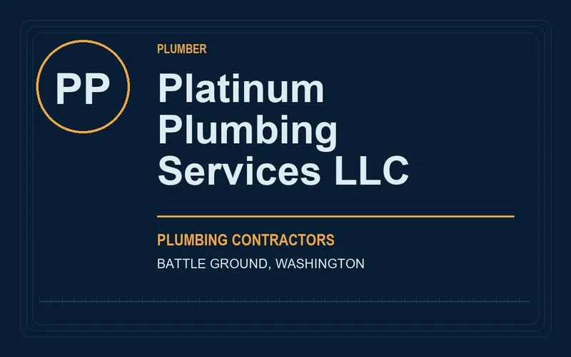 Platinum Plumbing Services LLC in Battle Ground, Washington