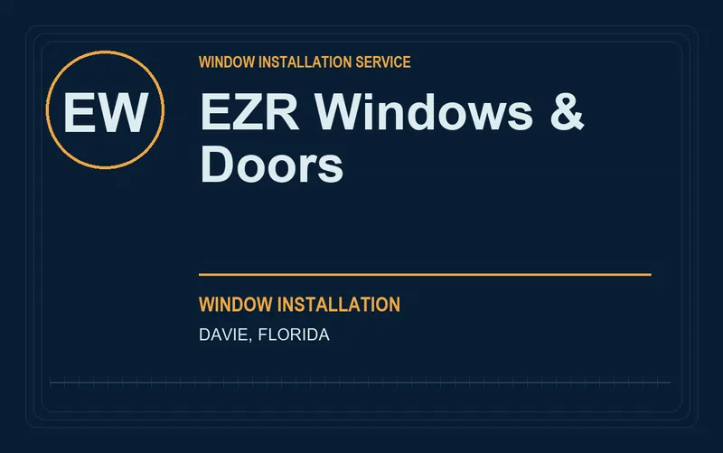 EZR Windows & Doors in Davie, Florida