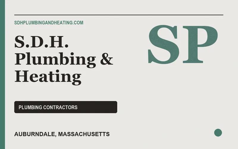 S.D.H. Plumbing & Heating in Auburndale, Massachusetts