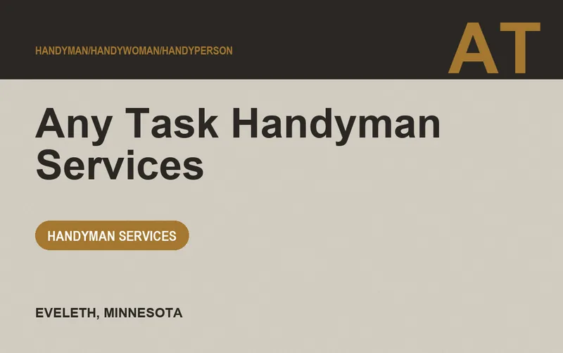 Any Task Handyman Services in Eveleth, Minnesota