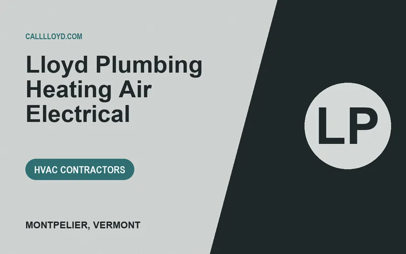 Lloyd Plumbing Heating Air Electrical in Montpelier, Vermont