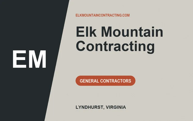 Elk Mountain Contracting in Lyndhurst, Virginia