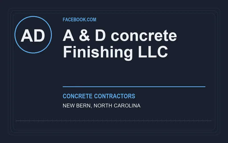 A & D concrete Finishing LLC in New Bern, North Carolina