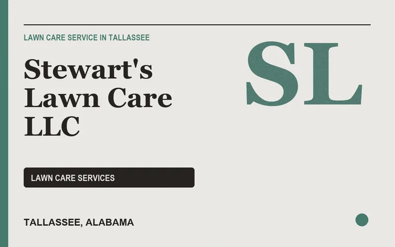 Stewart's Lawn Care LLC in Tallassee, Alabama