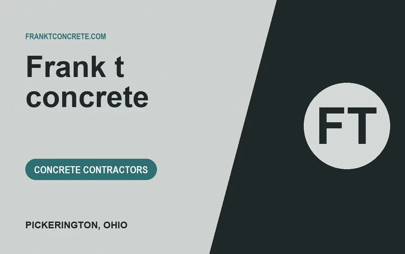 Frank t concrete in Pickerington, Ohio