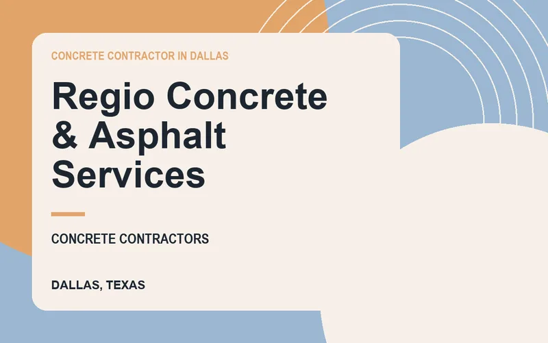 REGIO CONCRETE & ASPHALT SERVICES in Dallas, Texas