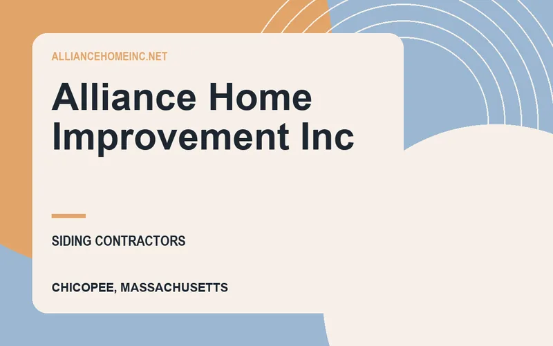 Alliance Home Improvement Inc in Chicopee, Massachusetts