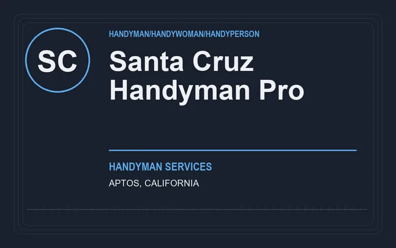 Santa Cruz Handyman Pro in Aptos, California