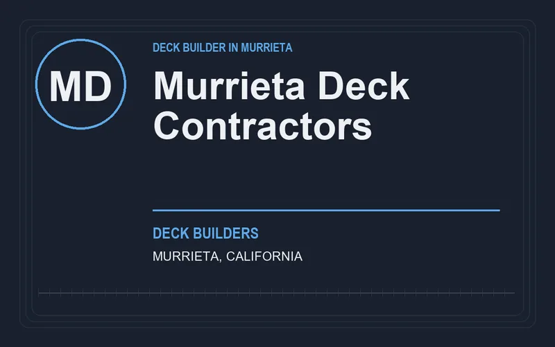 Murrieta Deck Contractors in Murrieta, California