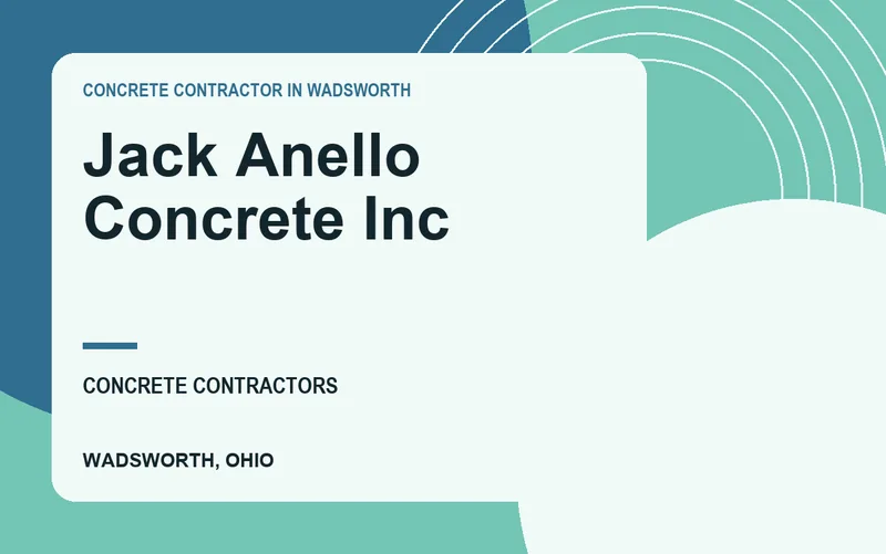 Jack Anello Concrete Inc in Wadsworth, Ohio