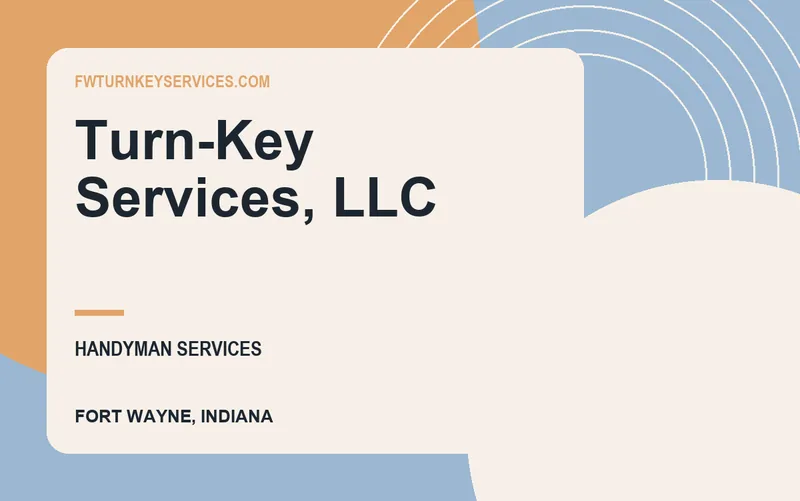 Turn-Key Services, LLC in Fort Wayne, Indiana