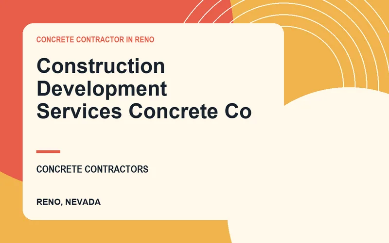 Construction Development Services Concrete Co in Reno, Nevada