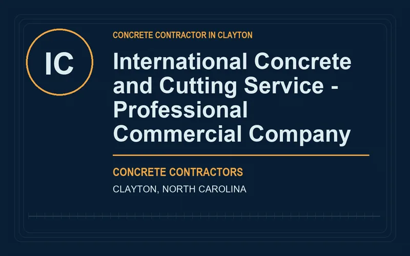 International Concrete and Cutting Service - Professional Commercial Company in Clayton, North Carolina