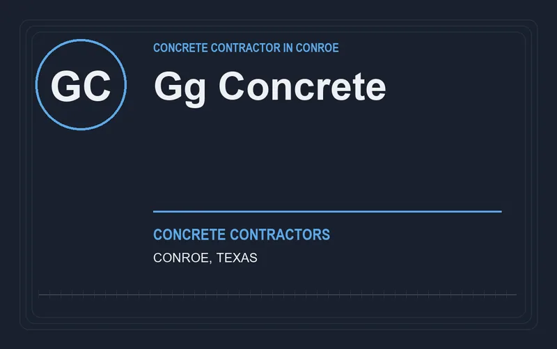 GG CONCRETE in Conroe, Texas
