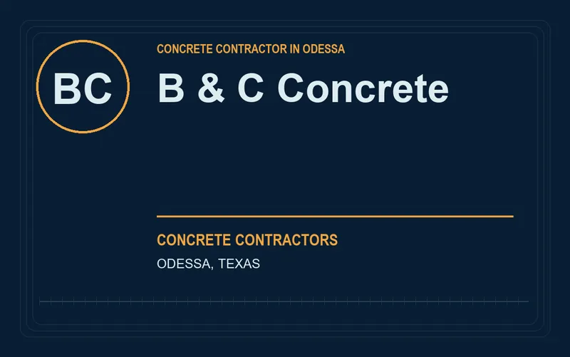 B & C Concrete in Odessa, Texas