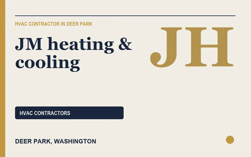 JM heating & cooling in Deer Park, Washington