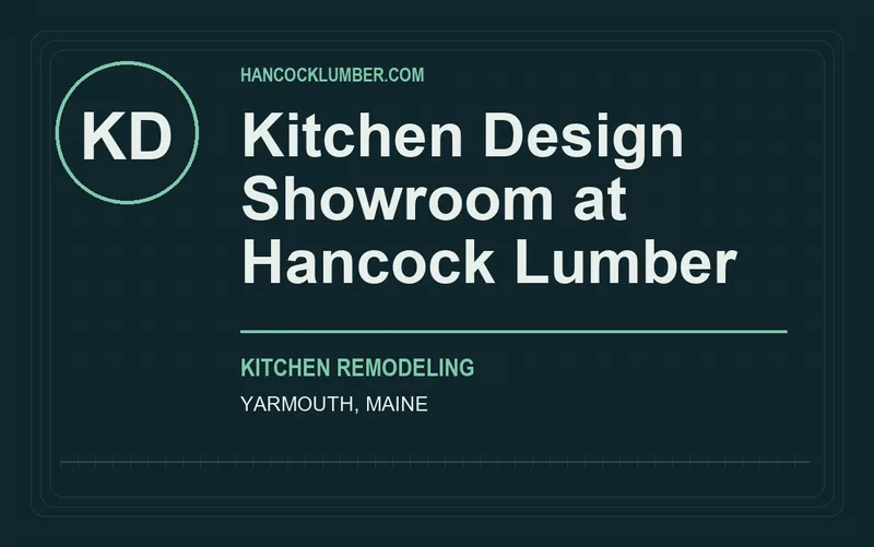 Kitchen Design Showroom at Hancock Lumber in Yarmouth, Maine