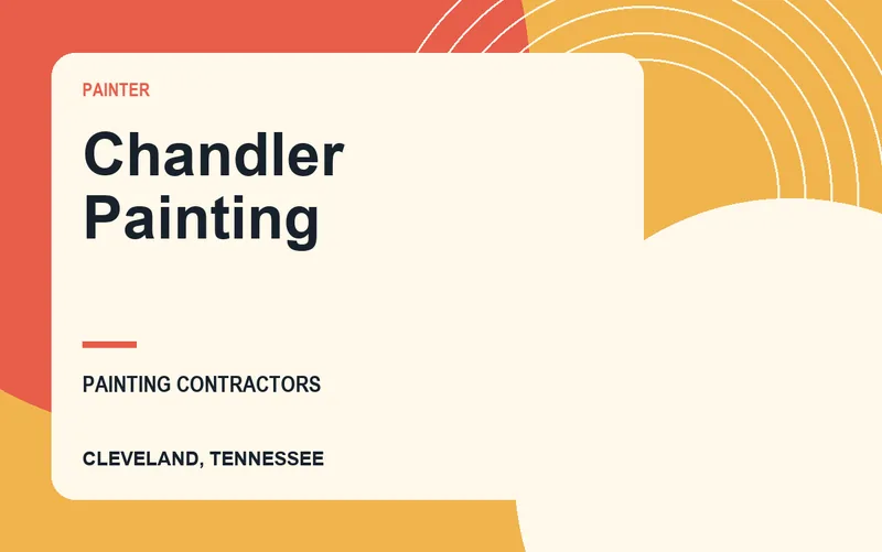 Chandler Painting in Cleveland, Tennessee