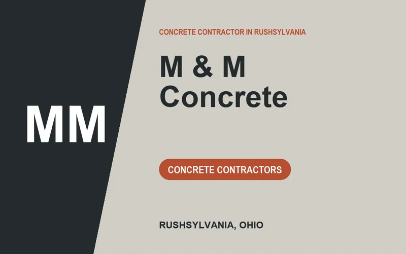 M & M Concrete in Rushsylvania, Ohio