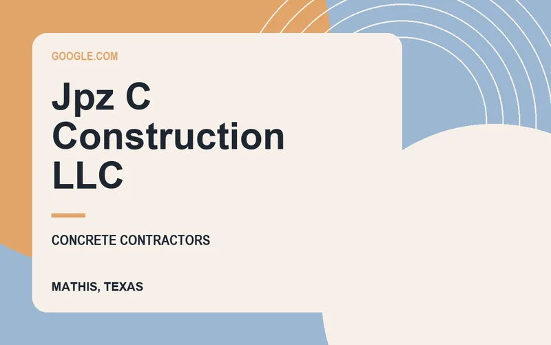 Jpz C Construction LLC in Mathis, Texas
