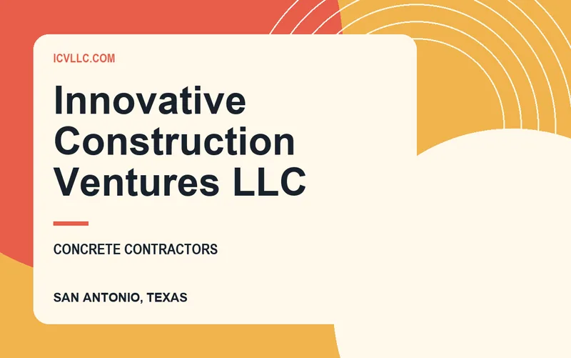 Innovative Construction Ventures LLC in San Antonio, Texas
