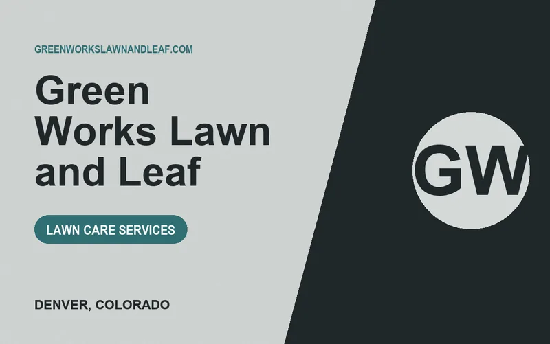 Green Works Lawn and Leaf in Denver, Colorado