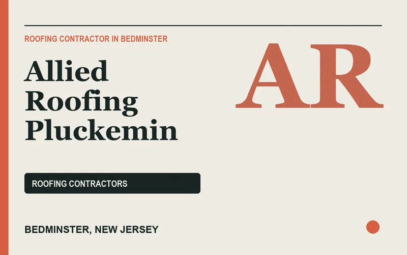 Allied Roofing Pluckemin in Bedminster, New Jersey