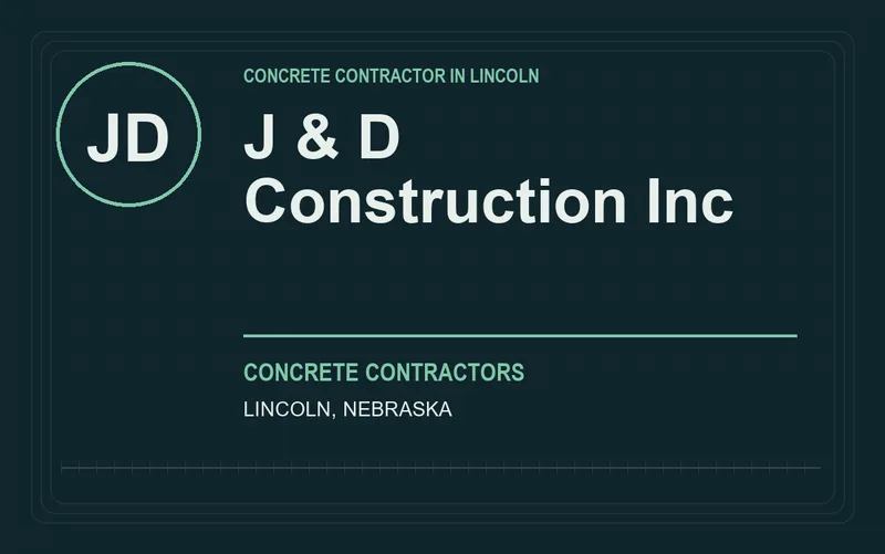 J & D Construction Inc in Lincoln, Nebraska