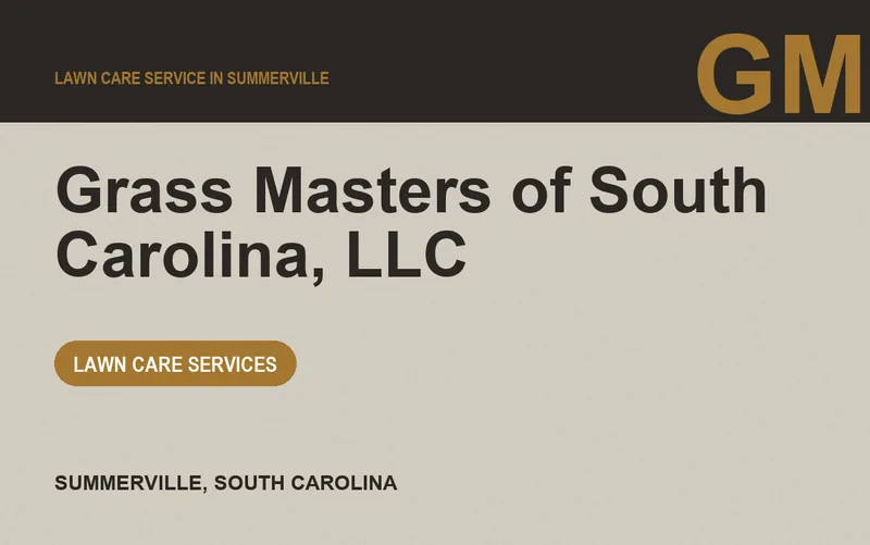 Grass Masters of South Carolina, LLC in Summerville, South Carolina