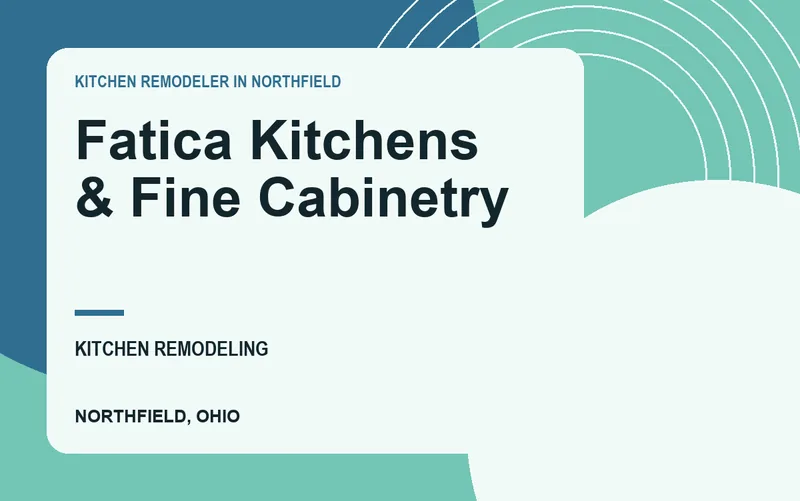 Fatica Kitchens & Fine Cabinetry in Northfield, Ohio