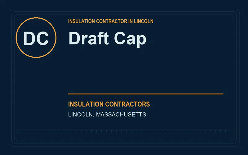 Draft Cap in Lincoln, Massachusetts