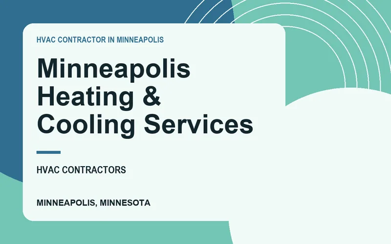 Minneapolis Heating & Cooling Services in Minneapolis, Minnesota