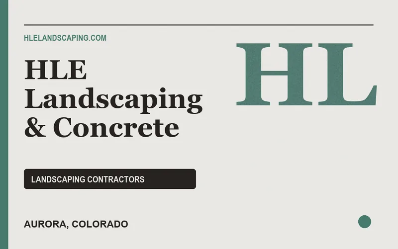 HLE Landscaping & Concrete in Aurora, Colorado