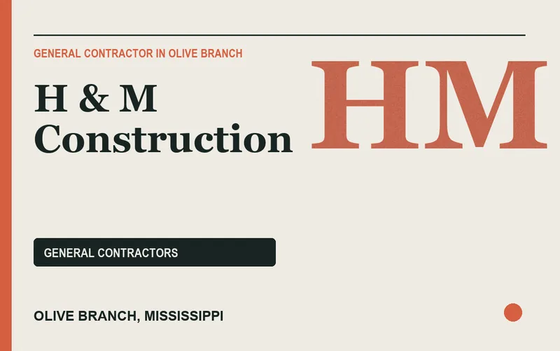H & M Construction in Olive Branch, Mississippi